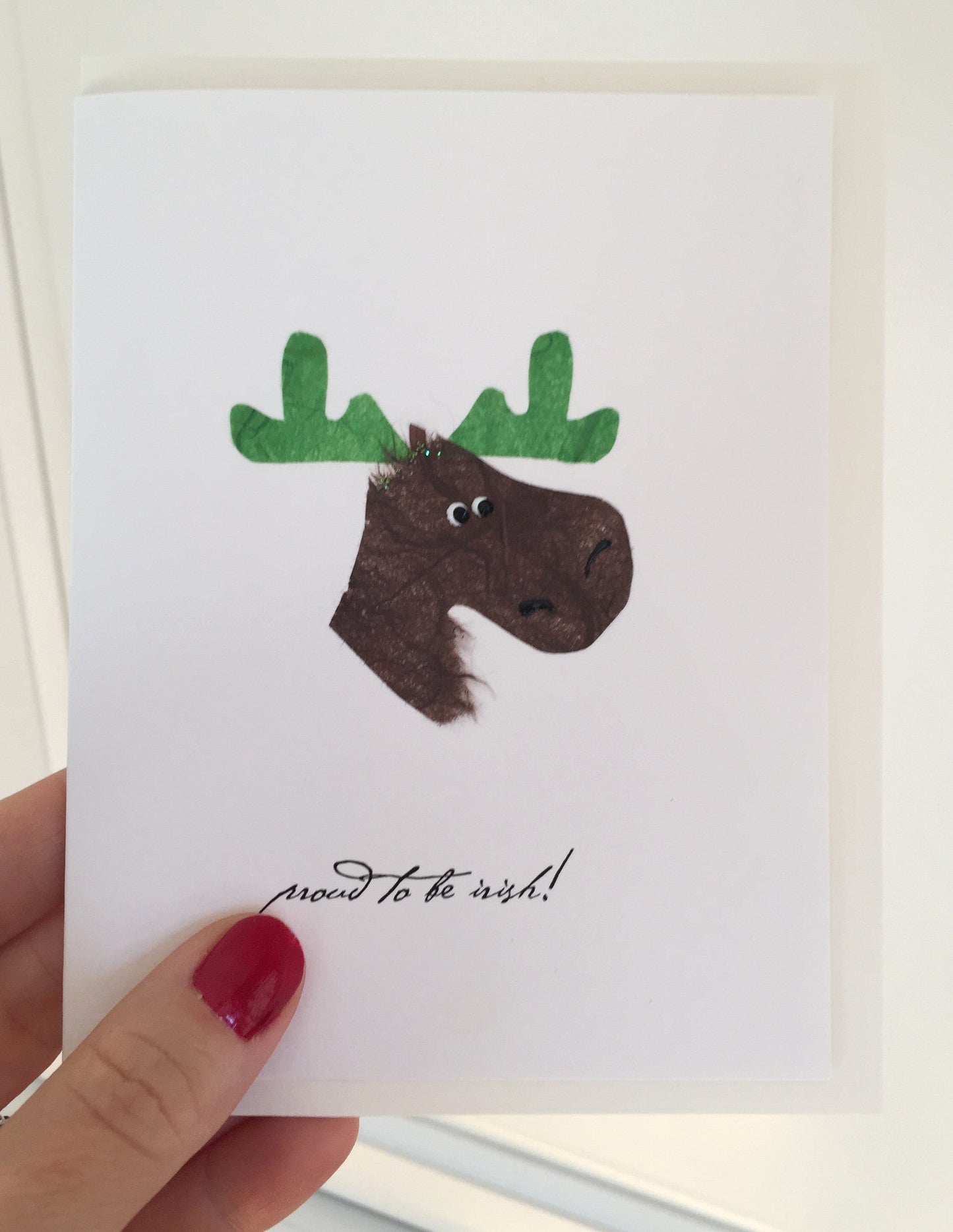 "Proud to be Irish" Moose with Green Antlers