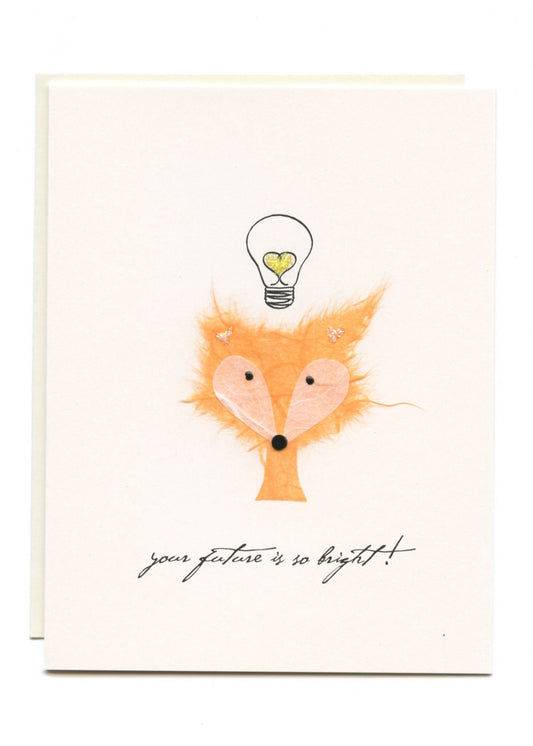 "Your Future is So Bright"  Fox with Lightbulb