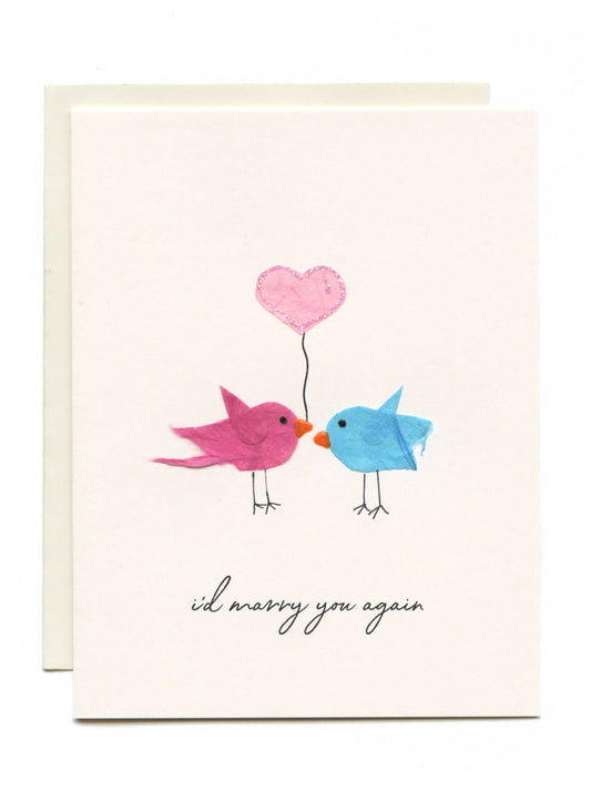 "I'd Marry You Again" Birds w Heart Balloon